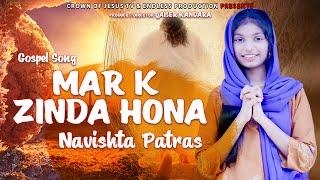 Mar k zinda Hona - Navishta Patras | Resurrection Day | New Saleebi Geet 2024 | Crown of Jesus TV