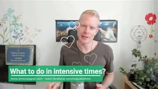 4 tips to get through intensive energetic times like this! 