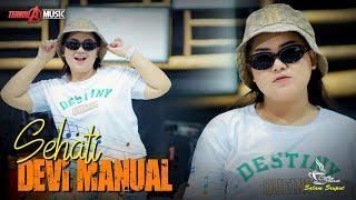 SEHATI | SINGLE TERBARU 2025 | Devi Manual | TERNODA MUSIC