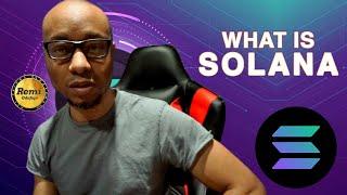 Solana Simply Explained In 10 mins