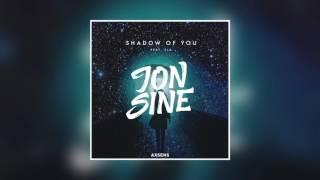 Jon Sine - Shadow of You (Original Mix)