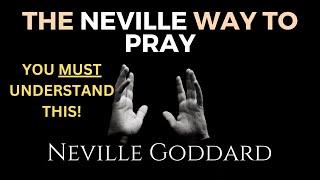 Neville Goddard: How to PRAY Effectively  Read by Josiah Brandt ┋THE BEST WAY TAUGHT BY NEVILLE