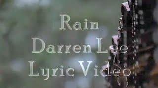 Rain - Darren Lee (Lyric Video)