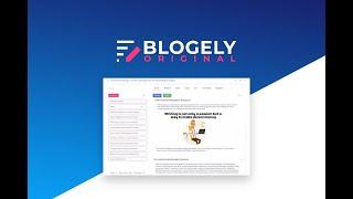 Blogely Lifetime Deal $79 - All In One Content Manager With AI Assistance