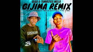 Gijima Remix(Feat.Thabza Tee & Kaygee the vibe)