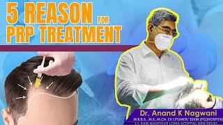 5 Reason for PRP treatment || Hair Loss and Regrowth I PRP for Hair grow Hair Transplant in Kolkata