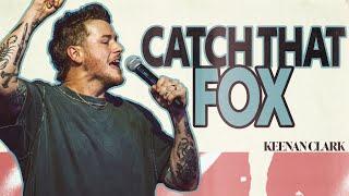 Catch That Fox | Mindfield | Pastor Keenan Clark