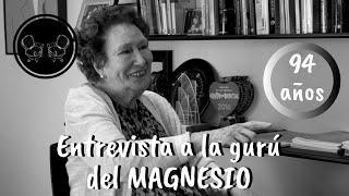 Ana María Lajusticia: Entrevista a la gurú del magnesio – ONE TO ONE