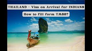  How to fill TM88 for Thailand Visa on Arrival in English 