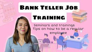 Bank Teller Job | On the Job Training | Tips para maregular.