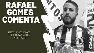 De Santista para Santista | "Resumo das últimas do Santos FC."