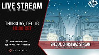 The SCS Software Christmas Stream Special 