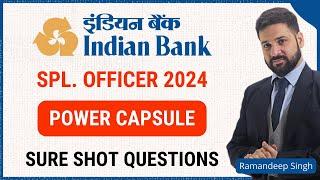 Indian Bank SO 2024: Power Capsule