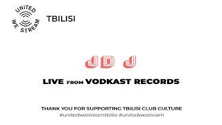 United We Stream Tbilisi #2 | JD J [Vodkast Records]