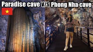 PARADISE CAVE V/S PHONG NHA CAVE | 400 MILLION YEARS OLD CAVE IN VIETNAM  | SOLO TRAVEL VLOG