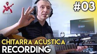 recording: registrare una chitarra acustica "sola" per progetto acustico