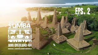 EXPLORE SUMBA - EPS. 2