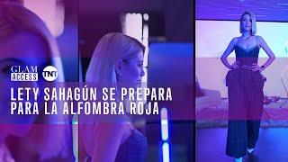 Lety Sahagún se inspira para la Alfombra Roja | Glam Access