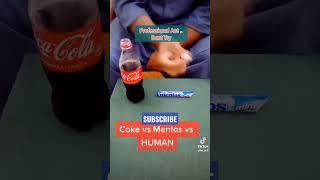 #cocacola vs #mentos vs #human/#BeEzii #shorts #youtubeshorts #funny #tiktok #viral  #instagram
