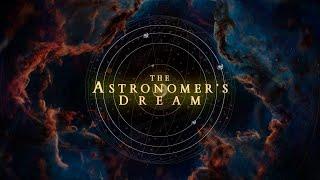 The Astronomer's Dream - Beautiful Space Orchestral Music