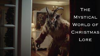 The Mystical World of Christmas Lore