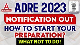 ADRE 2.0 Notification | How To Start Your Preparation?