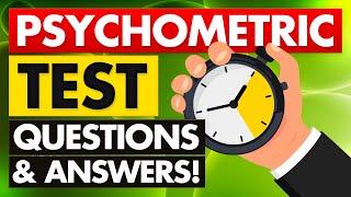 PSYCHOMETRIC TESTS (Numerical, Mechanical, Verbal Ability and General Reasoning Questions & Answers)