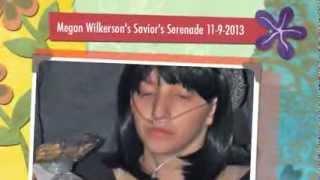 Megan Wilkerson's Savior's Serenade 11 9 2013