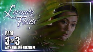 Lavender Fields | Episode 9 (3/3) | September 12, 2024 (w/ English Subs)