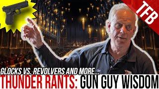 Thunder Rants! Episode 2: More Gun Knowledge from Clint Smith