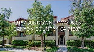 18187 Sundowner Way #826 Canyon Country CA