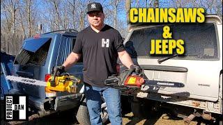 JEEPS AND CHAINSAWS - SOME CHEROKEE XJ PLANS REVEALED AND DeWALT DCCS620P1 REVIEW