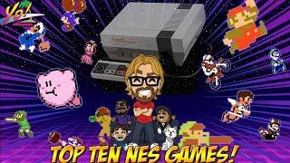 Top Ten NES Games! The Great YoVideogames Debate!