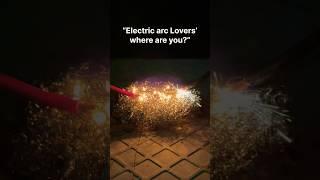 Electric arc Lovers where are you?” #electrical #experiment