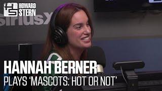 Hannah Berner Plays “Mascots: Hot or Not” on Stern Show Summer School