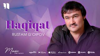 Rustam G'oipov - Haqiqat (audio)