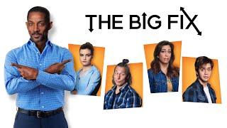 The Big Fix (2018) | Full Movie | Cameron Arnett | Brooke Mucci | Matt Moore