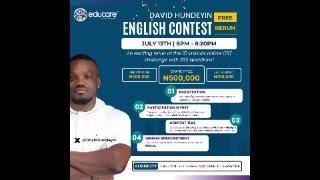 David Hundeyin English Contest Top 10 Finalist Live!