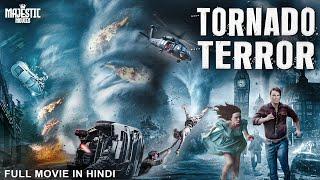 TORNADO TERROR - Hollywood Movie Hindi Dubbed | Action Adventure Movie