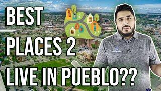 Top 3 Pueblo Colorado Neighborhoods