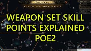 Path of Exile 2 Weapon Set Points Guide. How to use Weapon Skill Points in POE2