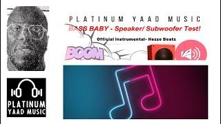 Platinum Yaad Music- Bass Baby Official Instrumental. HD