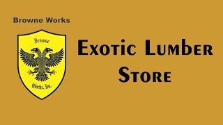 Exotic Lumber Store - Where the wood is