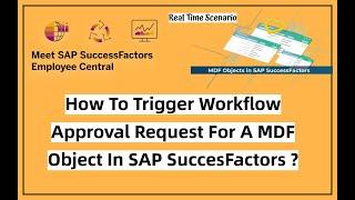 SAP SuccessFactors Employee Central | Assigning Workflow Approval for MDF Object | SAP SF | @SAP