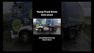 Young Truck Driver Gets stuck #truckinguk #truck #trucking