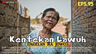KENTEKAN LAWUH || Dagelan Ra Jowo Eps. 95 || Film Pendek Komedi