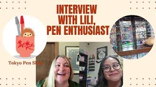 An Interview with Liliana, Long Time Pen Collector