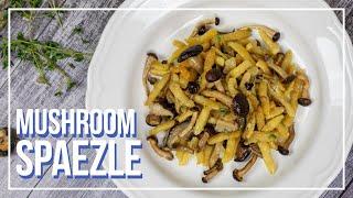 Delicious Spaezle recipe with Mushrooms | MakeItKitchen