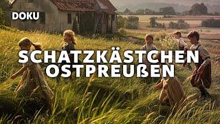 Schatzkästchen Ostpreußen (ARCHIV,seltene Aufnahmen,GESCHICHTE, Deutschland,Dokumentation)