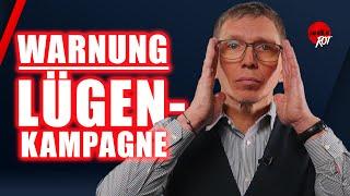 WARNUNG: Lügenkampagne